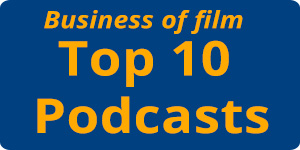 Business of Film top podcasts