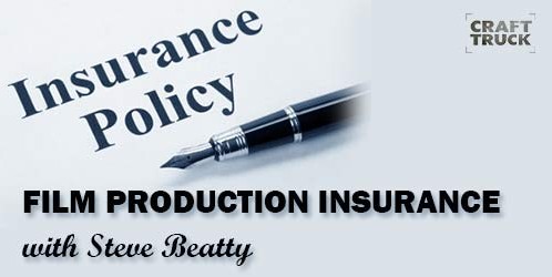 BoF #46 – Film Production Insurance with Steve Beatty