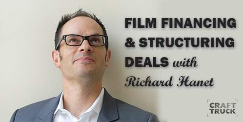 BoF #48 – Film Financing & Structuring Deals with Richard Hanet