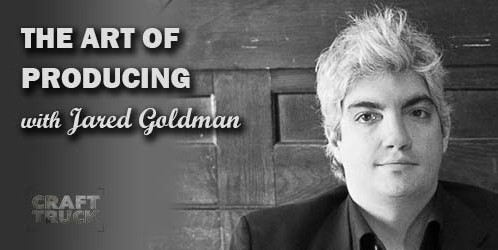 Bof #59 – The Art of Producing with Jared Goldman