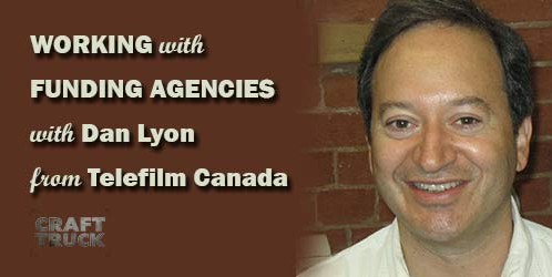 BoF #60 – Working with Funding Agencies with Dan Lyon (Telefilm)