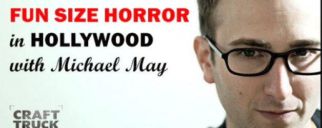 BoF #68 – Fun Size Horror with Michael May