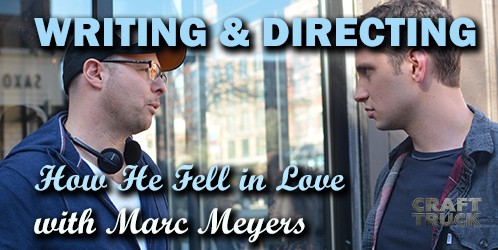 BoF #73 – Writing & Directing with Marc Meyers
