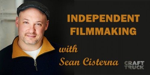 BoF #77 – Indie Filmmaking with Sean Cisterna